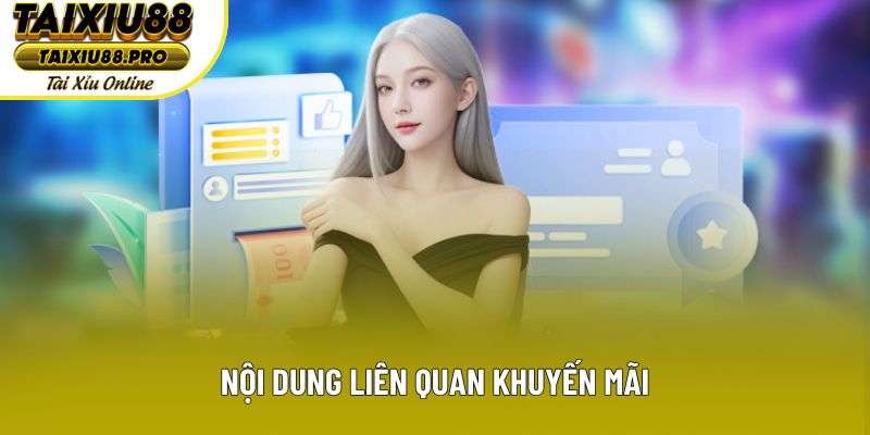 Nội dung liên quan khuyến mãi Nội dung liên quan khuyến mãi