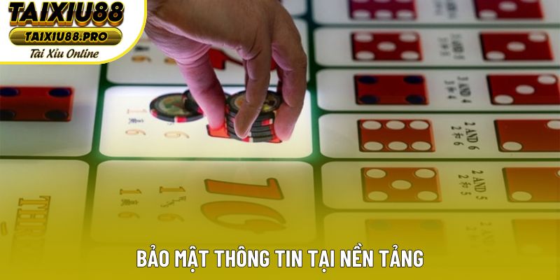 Bảo mật thông tin tại nền tảng Bảo mật thông tin tại nền tảng